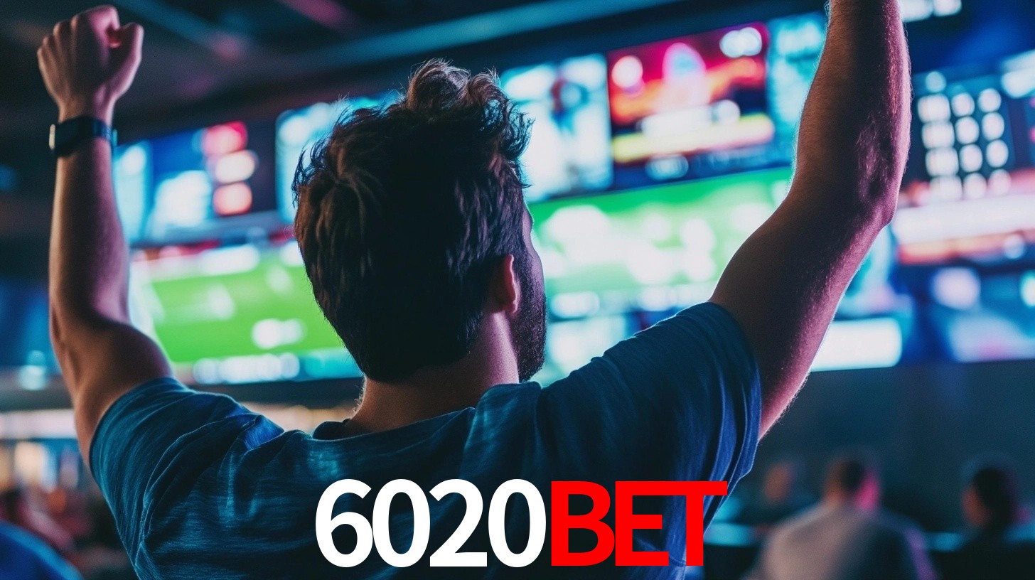 6020bet - Cassino Sempre com Você - 6020bet.com